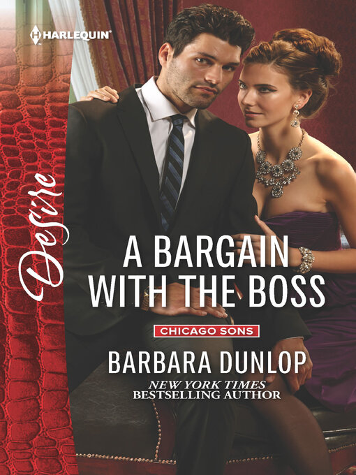 Title details for A Bargain with the Boss by Barbara Dunlop - Available